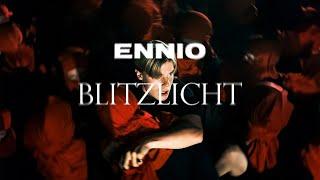 ENNIO - Blitzlicht (Official Video)