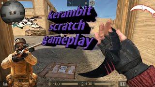 Kerambit scratch gameplay