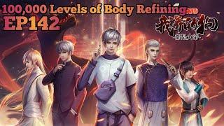 100,000 Levels of Body Refining EP 142 Multi Sub