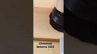 Christmas lanterns 2022