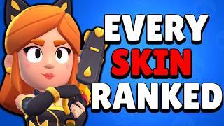 I Ranked EVERY SKIN in BRAWL STARS