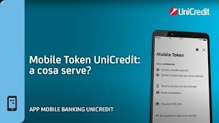 Mobile Token UniCredit: a Cosa Serve? - App Mobile Banking UniCredit