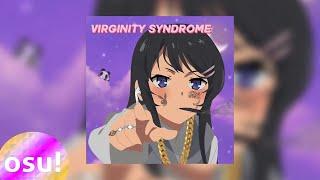 Osu | Virginity Syndrome