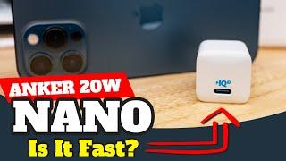 20W Anker Nano Review Is This iPhone Charger Still A Fast Charger?