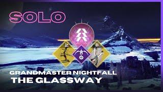 Solo Grandmaster Nightfall "The Glassway" on Prismatic Hunter with Volatile & Stasis - Destiny 2