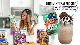 thin mint frappuccino recipe (EP 2 of What The **** to do With All Of These Girl Scout Cookies)