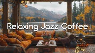 Relaxing Jazz for Rainy Day Fall Café  Soft Jazz Tunes for Creating Warm and Inviting Atmosphere