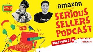 SSP Podcast By Helium 10 EP 343 | ft Salman Ghauri & Bradley Sutton