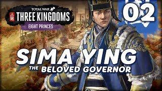 WAR BETWEEN BROTHERS! | Total War: THREE KINGDOMS - Eight Princes (Sima Ying Campaign) #2