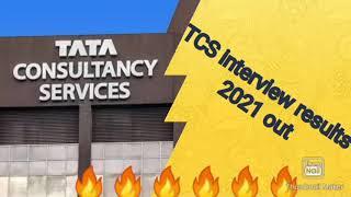 TCS NQT 2021 INTERVIEW RESULTS ARE OUT|| WATCH in Video