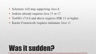 Change is inevitable | Selenium Requires Java 11 + | Are We Upgrading?