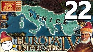 IL DANUBIO SARÀ LA NOSTRA SPONDA || VENEZIA - EUROPA UNIVERSALIS 4 (1.37) || Gameplay ITA #22