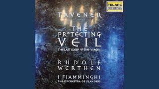 Tavener: The Protecting Veil: I. The Protecting Veil