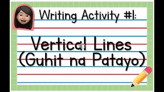 Writing Activity #1 Vertical Line