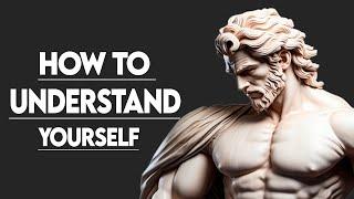 HOW TO UNDERSTAND YOURSELF -MARCUS AURELIUS FROM STOICISM || ANTIQUE ADVICE