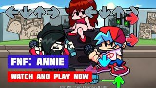 Friday Night Funkin': Annie Custom Week · Game · Gameplay