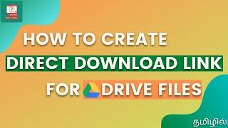 How Generate Direct Download Link For Google Drive Files