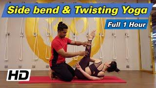 Full 1 Hour Yoga Class | Side Bend & Twisting Yoga Class | Yograja