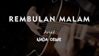 REMBULAN MALAM // ARIEF // KARAOKE GITAR AKUSTIK NADA CEWE ( FEMALE )