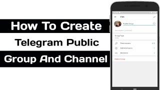 How To Create Telegram Public Group And Channel