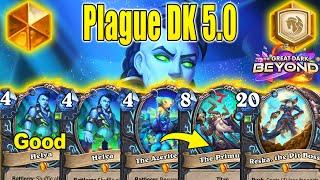 NEW Plague DK 5.0 Is The Best DK To Craft After Nerfs Patch At The Great Dark Beyond | Hearthstone