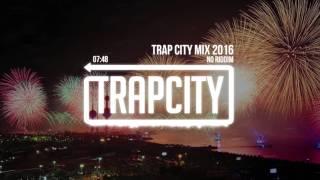 Trap Mix | Trap City Mix 2016 - 2017 [No Riddim Trap Mix]