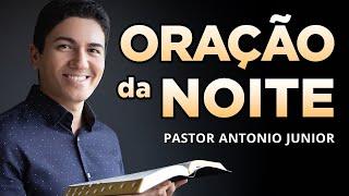 ORAÇÃO DA NOITE 04 DE MARÇO