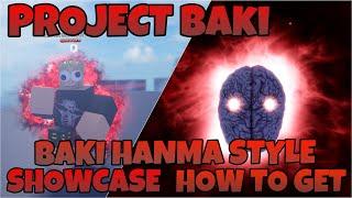 (PROJECT BAKI 3) BAKI VS KENGAN BAKI HANMA SHOWCASE + HOW TO GET