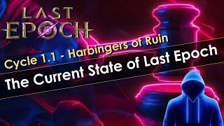 The State of Last Epoch Cycle 1.1