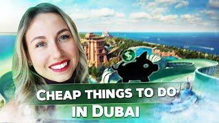 Cheap things to do & places to visit in Dubai 2021. Visit Dubai on a budget.
