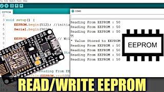 How to read-write EEPROM of NodeMCU | Arduino EEPROM Library