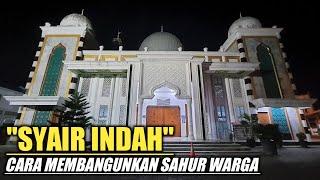 Syair indah cara membangunkan sahur warga aceh, Gampong Beurawe Banda Aceh, Indonesia