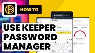 How To Use Keeper Password Manager (2024) - Beginners Guide