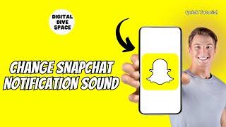 How To Change Snapchat Notification Sound