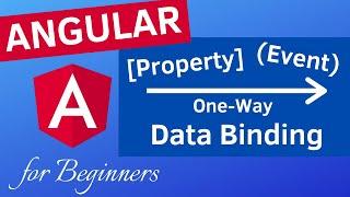 Angular One Way Data Binding | Property & Event Binding Examples (2020)