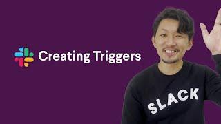 Creating Slack app triggers