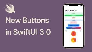 New Button Customization Styles In SwiftUI 3.0