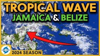 Belize, Yucatán Peninsula and Jamaican, a tropical wave could develop into a  cyclone this week.