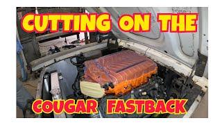 CUTTING ON THE COUGAR FASTBACK !!