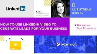 Judi Fox: How to Use LinkedIn Video to Generate Leads for Your Business