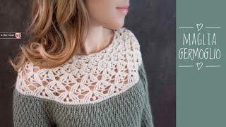 Maglia uncinetto Germoglio top down  - Sweater crochet Germoglio