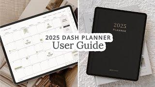 2025 Dash Planner Tutorial: Complete Guide to Using Your Digital Planner