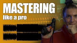 How to master - mastering like a pro