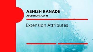 Extension Attributes | REST API | Magento 2 | Magento 2 | Extension Pool | Plugin | Database Join