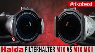 HAIDA M10 II VS HAIDA M10 Filterhalter Set - wo liegen die Unterschiede und lohnt sich ein Wechsel?