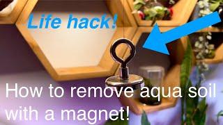 Easy way to remove aqua soil from sand with a magnet!