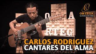 Carlos Rodriguez  | Cantares Del Alma | Ortega Guitars | LIVE SESSION