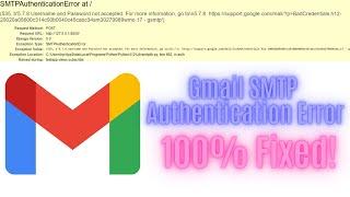 Fix SMTP Error | Send Emails with Gmail App Password | Username and Password not accepted | 2024