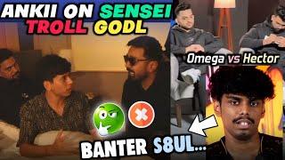 GODL BANTER SOUL  Why Sensei Troll GODL  Ankiibot Slap Sensei  ESL BTS 