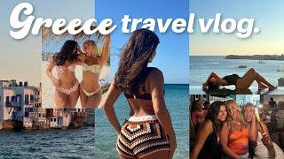 GREEK ISLANDS VLOG: Paros & Mykonos  GIRLS TRIP